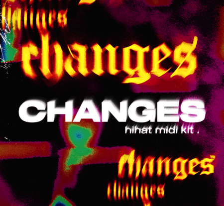 Jordanwtf Changes (Hihat Midi Kit) MiDi